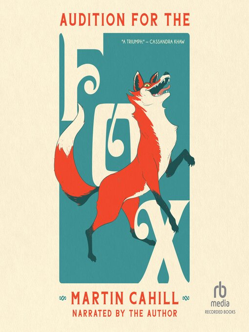 Title details for Audition for the Fox by Martin Cahill - Wait list